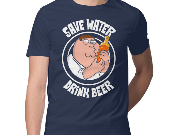 Save Water Drink Beer