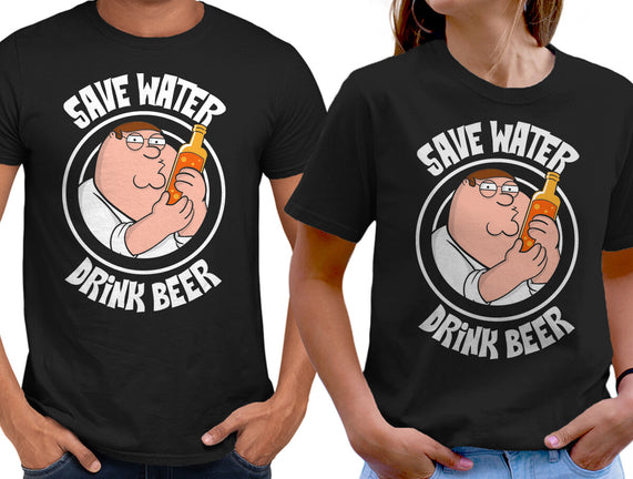 Save Water Drink Beer