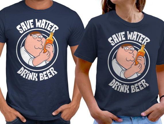 Save Water Drink Beer