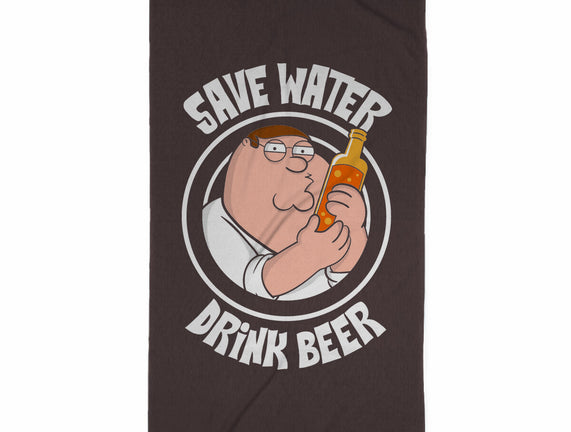 Save Water Drink Beer