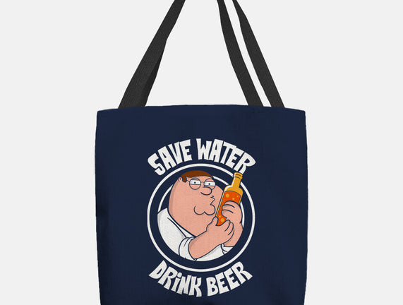 Save Water Drink Beer