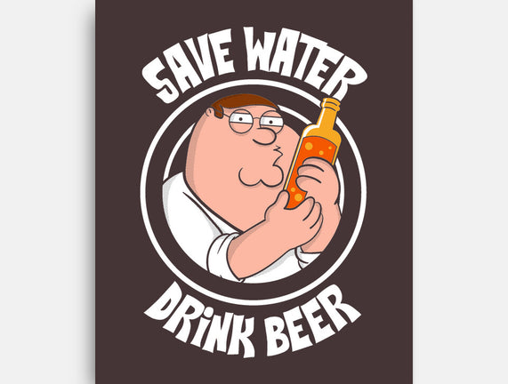 Save Water Drink Beer