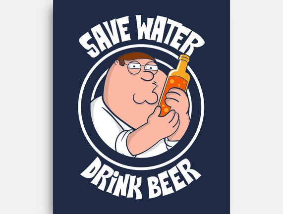 Save Water Drink Beer