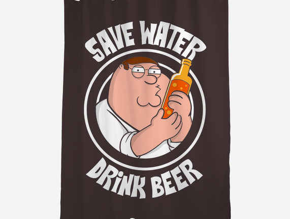 Save Water Drink Beer