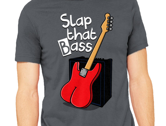 Slap That Bass