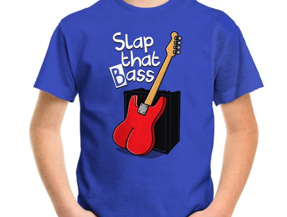 Slap That Bass