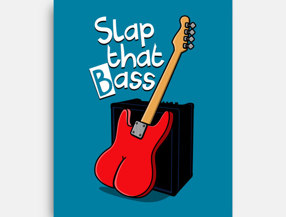 Slap That Bass