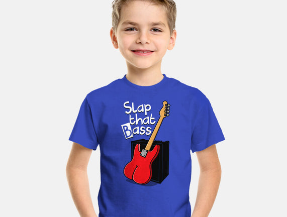 Slap That Bass