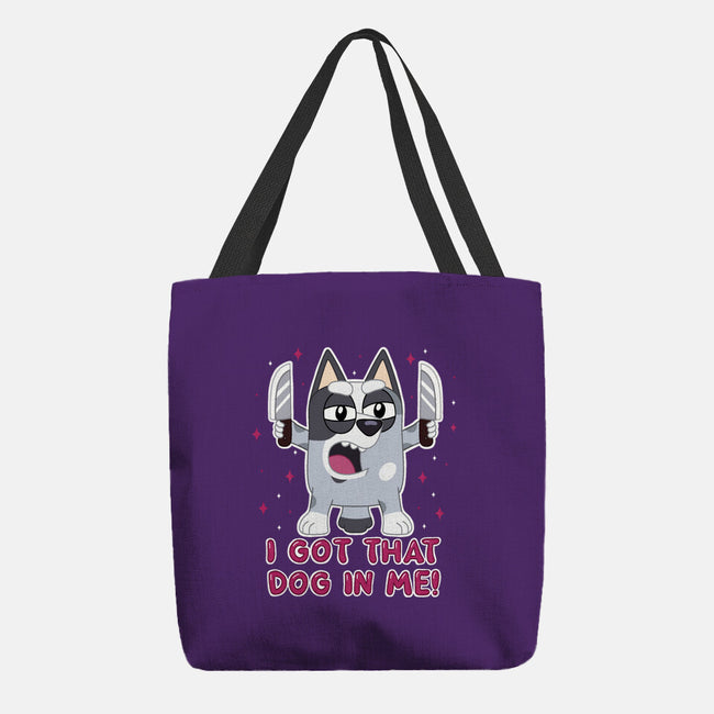 I Got That Dog In Me-None-Basic Tote-Bag-Alexhefe