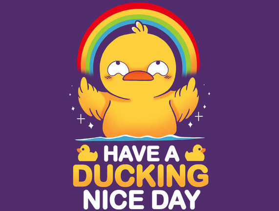 Have A Ducking Day