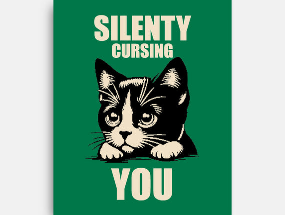 Silently Cursing You