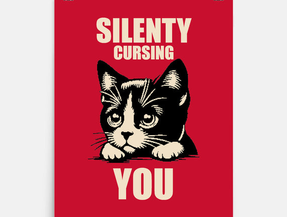 Silently Cursing You