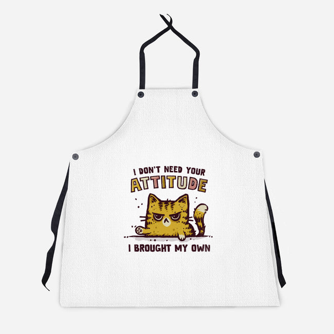 I Don't Need Your Attitude-Unisex-Kitchen-Apron-kg07