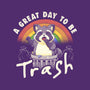 A Great Day To Be Trash-None-Stretched-Canvas-koalastudio