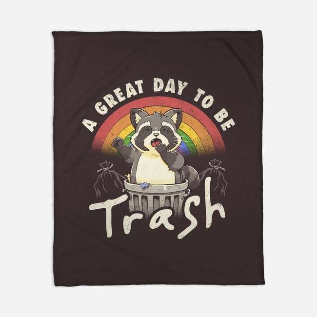 A Great Day To Be Trash-None-Fleece-Blanket-koalastudio