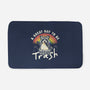 A Great Day To Be Trash-None-Memory Foam-Bath Mat-koalastudio