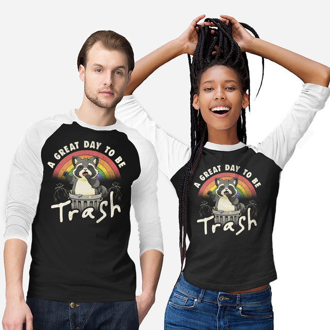 A Great Day To Be Trash-Unisex-Baseball-Tee-koalastudio