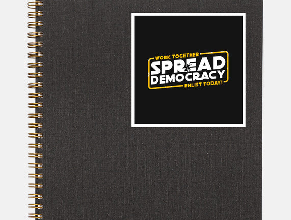 Spread Democracy