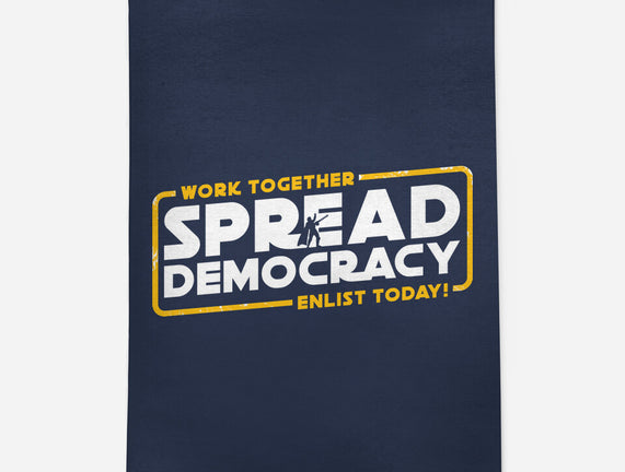 Spread Democracy