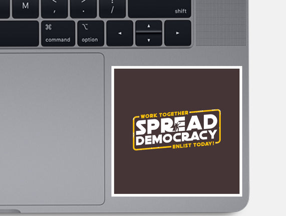 Spread Democracy