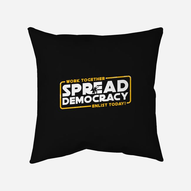 Spread Democracy-None-Removable Cover w Insert-Throw Pillow-rocketman_art