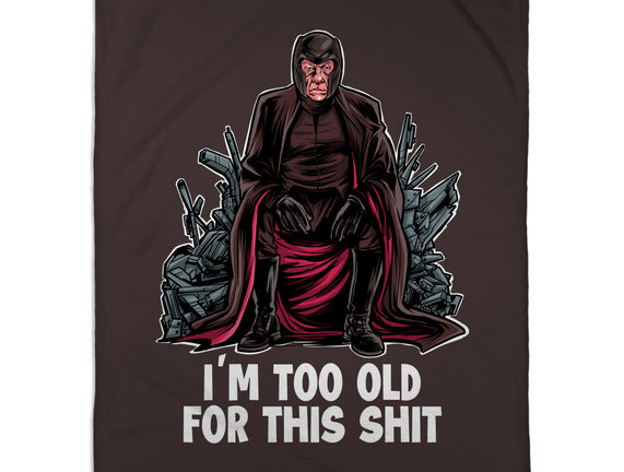 Magneto Is Too Old