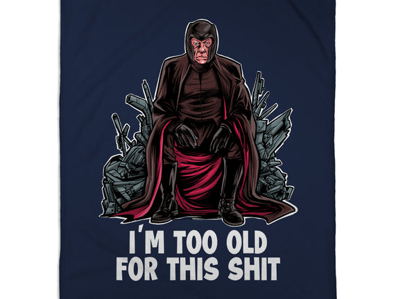 Magneto Is Too Old