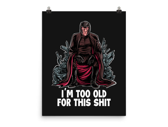 Magneto Is Too Old