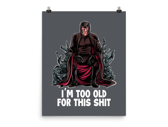 Magneto Is Too Old