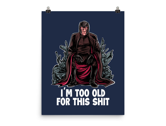 Magneto Is Too Old