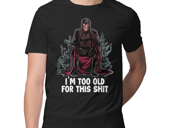 Magneto Is Too Old