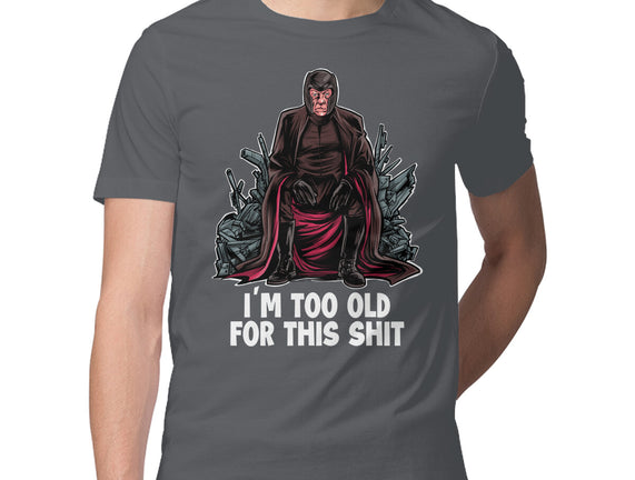 Magneto Is Too Old