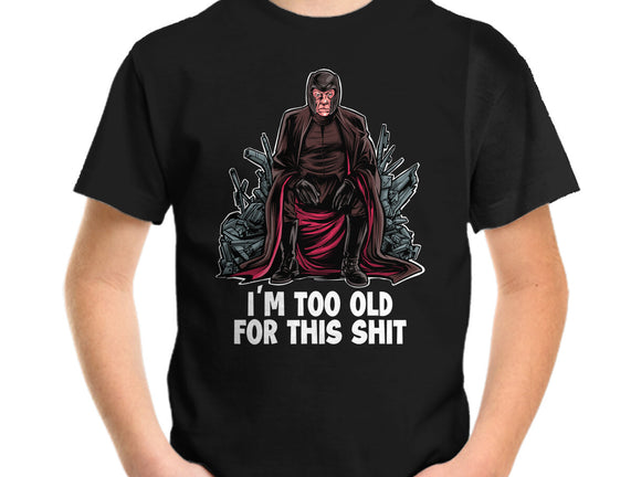 Magneto Is Too Old