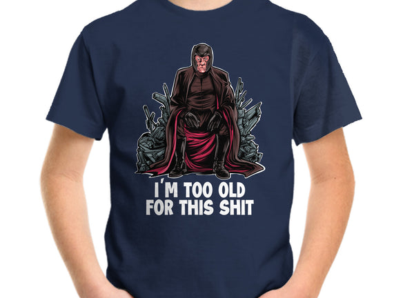 Magneto Is Too Old