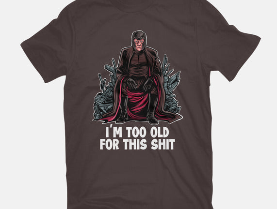 Magneto Is Too Old