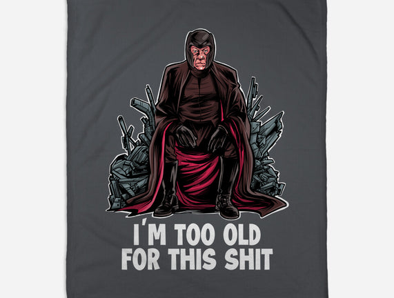 Magneto Is Too Old