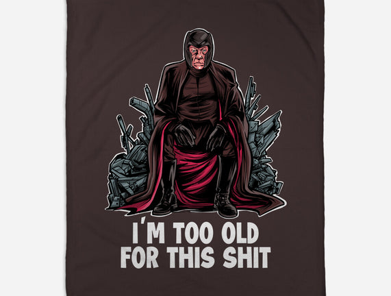 Magneto Is Too Old