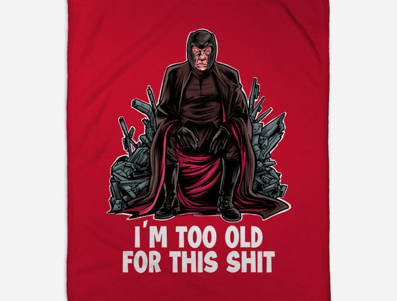 Magneto Is Too Old