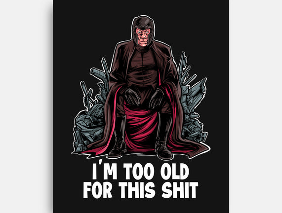 Magneto Is Too Old