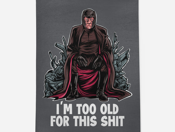 Magneto Is Too Old