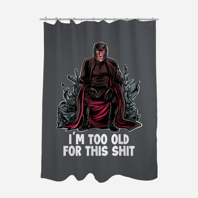 Magneto Is Too Old-None-Polyester-Shower Curtain-zascanauta