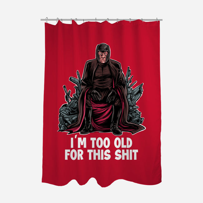 Magneto Is Too Old-None-Polyester-Shower Curtain-zascanauta