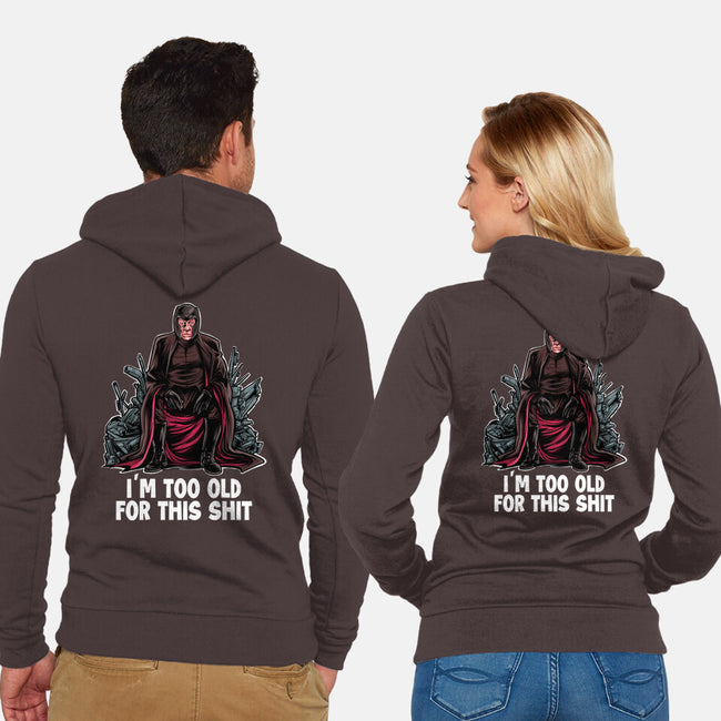 Magneto Is Too Old-Unisex-Zip-Up-Sweatshirt-zascanauta