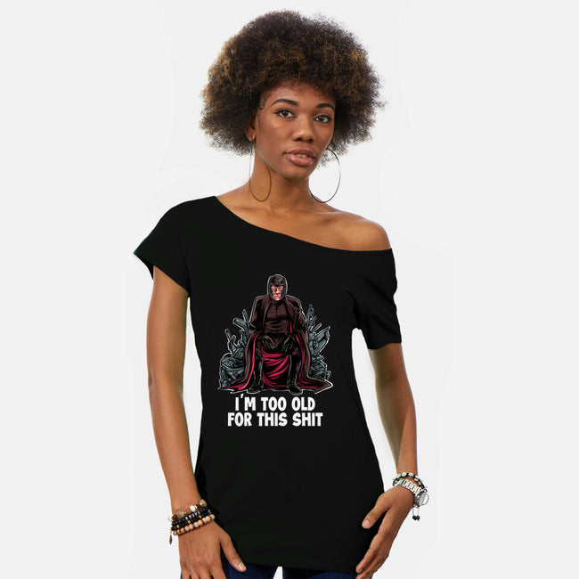 Magneto Is Too Old-Womens-Off Shoulder-Tee-zascanauta