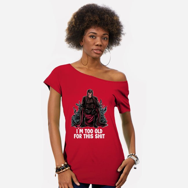 Magneto Is Too Old-Womens-Off Shoulder-Tee-zascanauta