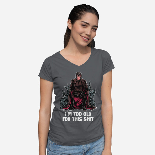 Magneto Is Too Old-Womens-V-Neck-Tee-zascanauta