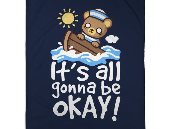 It's All Gonna Be Okay