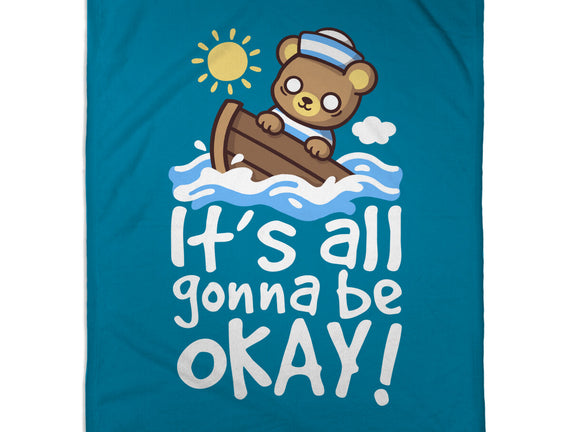 It's All Gonna Be Okay