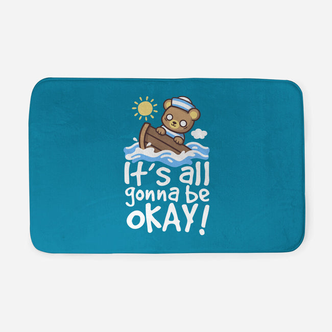 It's All Gonna Be Okay-None-Memory Foam-Bath Mat-NemiMakeit