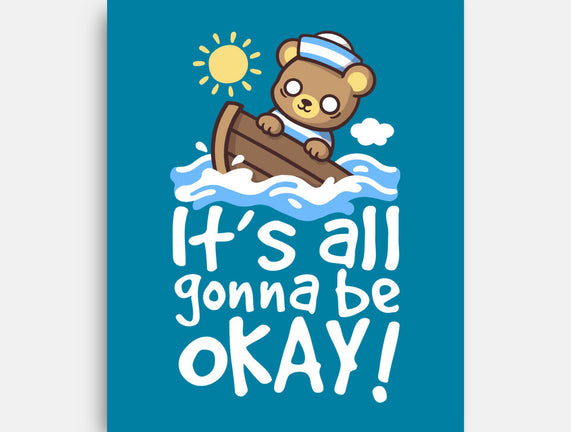 It's All Gonna Be Okay